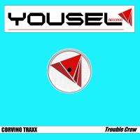 Artwork for Trouble Crew by Corvino Traxx