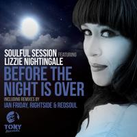 Artwork for Before The Night Is Over by Soulful Session