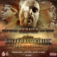 Artwork for Guilty By Association 2: Criminal Enterprise by Berner