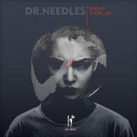 Artwork for Irruption EP by Dr. Needles