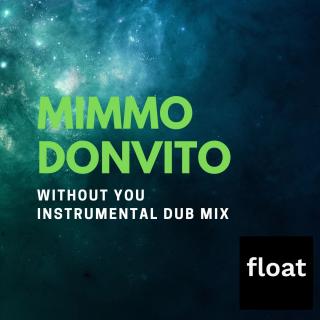Artwork for Without You (Instrumental Dub Mix)