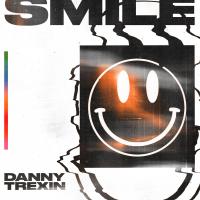 Artwork for Smile by Danny Trexin