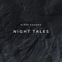 Artwork for Sleep Sounds Night Tales by Relaxing Music