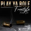 Artwork for Play Ya Role (Freestyle)