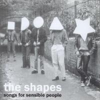 Artwork for Songs For Sensible People by The Shapes