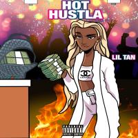 Artwork for Hot Hustla by Lil Tan