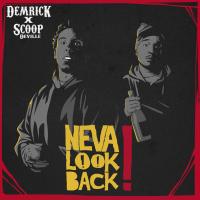 Artwork for Neva Look Back by Demrick