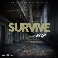 Artwork for Survive (feat. Epik) by Gwapp