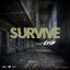 Artwork for Survive (feat. Epik)