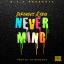 Artwork for Never Mind