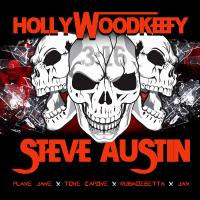 Artwork for Steve Austin (feat. Plane Jane, Tone Capone, RubMoeBetta & Jax) by Hollywood Keefy