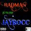 Artwork for Badman (feat. Bless & Jay Rocc)