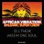 Artwork for African Vibration (D.J. Thor Afrobeat Mix)
