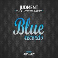 Artwork for This How We Party by Judment