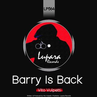 Artwork for Barry Is Back (Original Mix)