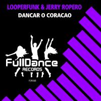 Artwork for Dancar o Coracao by Looperfunk