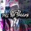 Artwork for Pull The Trigger (Original Mix)