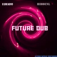 Artwork for Future Dub by Lukado