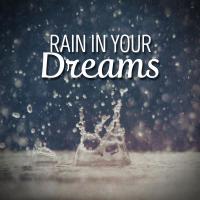 Artwork for Rain in Your Dreams by Rain For Deep Sleep