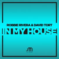 Artwork for In My House by Robbie Rivera