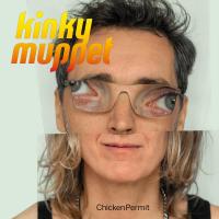 Artwork for Chicken Permit by Kinky Muppet