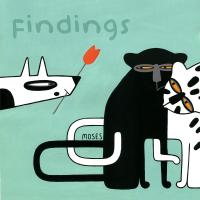 Artwork for Findings by Moses