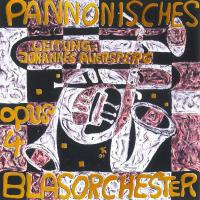 Artwork for Opus 4 by Pannonisches Blasorchester