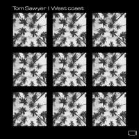 Artwork for West Coast by Tom Sawyer