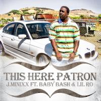 Artwork for This Here Patron by Lil Ro