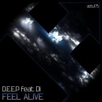 Artwork for Feel Alive by D.E.E.P