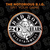 Artwork for Spit Your Game by The Notorious B.I.G.