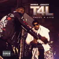 Artwork for T4L (Trill 4 Life) by Webbie