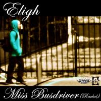 Artwork for Miss Busdriver (Rachel) EP by Eligh