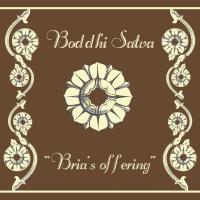 Artwork for Bria's Offering by Boddhi Satva