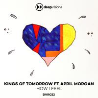 Artwork for How I Feel (feat. April Morgan) [Sandy Rivera's Classic Mix] by Kings of Tomorrow