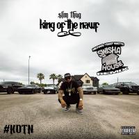 Artwork for King of the Nawf by Slim Thug