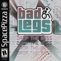 Artwork for Drop The Bass by Bad Legs