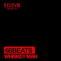 Artwork for Whiskey Man by 68 Beats