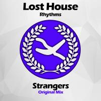 Artwork for Strangers by Lost House Rhythms