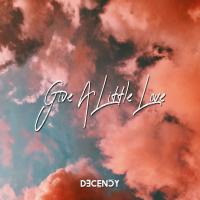 Artwork for Give A Little Love by Decency