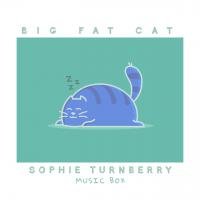 Artwork for Big Fat Cat by Sophie Turnberry