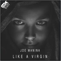 Artwork for Like A Virgin (Club Mix) by Joe Manina