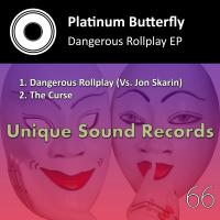 Artwork for Dangerous Rollplay EP by Platinum Butterfly