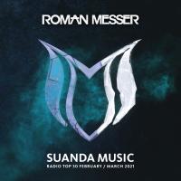 Artwork for Suanda Music Radio Top 30 (February / March 2021) by Roman Messer