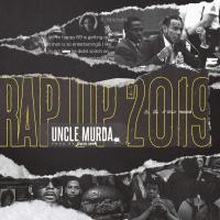 Artwork for Rap Up 2019 by Uncle Murda