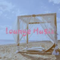 Artwork for Lounge Music by Bar Lounge