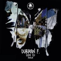 Artwork for Dope EP by Dubman F.