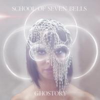 Artwork for Ghostory (Deluxe Version) by School of Seven Bells