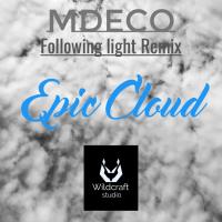 Artwork for Epic Cloud (original mix) by MDeco