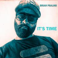 Artwork for It's Time by Brian Psalms